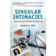 Singular Intimacies: Becoming a Doctor at Bellevue