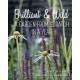 Brilliant and Wild: A Garden from Scratch in a Year