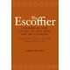 The Escoffier Cookbook: and Guide to the Fine Art of Cookery for Connoisseurs, Chefs, Epicures