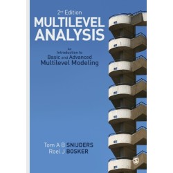 Multilevel Analysis: An Introduction to Basic and Advanced Multilevel Modeling