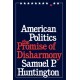 American Politics: The Promise of Disharmony