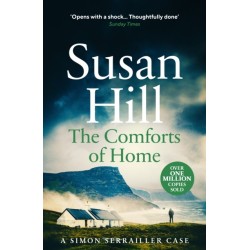 The Comforts of Home: Discover book 9 in the bestselling Simon Serrailler series
