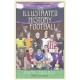 The Illustrated History of Football: the highs and lows of football, brought to life in comic form…