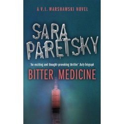 Bitter Medicine: V.I. Warshawski 4