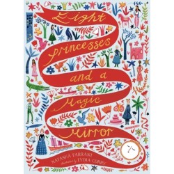 Eight Princesses and a Magic Mirror