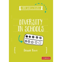 A Little Guide for Teachers: Diversity in Schools
