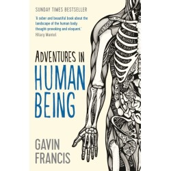 Adventures in Human Being