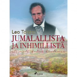 Jumalallista ja inhimillistä eli vielä kolme kuolemaa