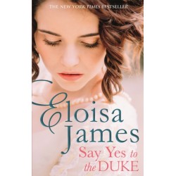 Say Yes to the Duke: a brand new irresistible romance to sweep you away this summer