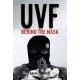 UVF: Behind the Mask