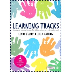 Learning Tracks: Planning and Assessing Learning for Children with Severe and Complex Needs