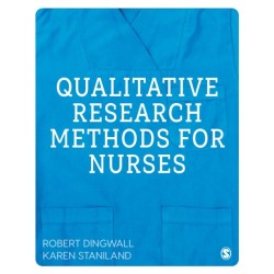 Qualitative Research Methods for Nurses