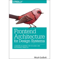 Frontend Architecture for Design Systems