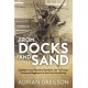 From Docks and Sand: Southport and Bootle’s Battalion, The 7th King’s Liverpool Regiment, in the First World War