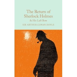 The Return of Sherlock Holmes & His Last Bow