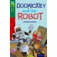 Oxford Reading Tree TreeTops Fiction: Level 12 More Pack B: Doohickey and the Robot