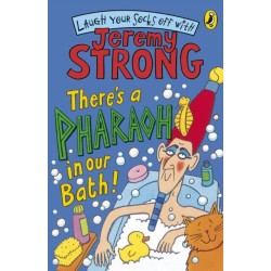 There's A Pharaoh In Our Bath!