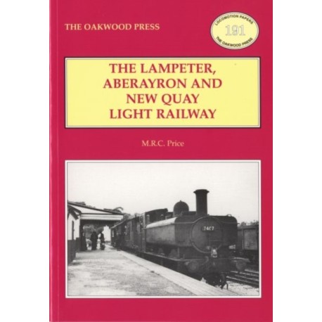 The Lampeter, Aberayron & New Quay Light Railway