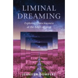 Liminal Dreaming: Exploring Consciousness at the Edges of Sleep
