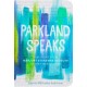 Parkland Speaks: Voices Beyond the Headlines