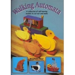 Walking Automata: A Collection of Self-moving Models to Cut Out and Make