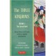 The Three Kingdoms, Volume 1: The Sacred Oath: The Epic Chinese Tale of Loyalty and War in a Dynamic New Translation (with Footnotes)