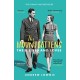 The Mountbattens: Their Lives & Loves: The Sunday Times Bestseller