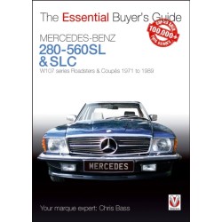 Mercedes-Benz 280-560sl & Slc: W107 Series Roadsters & Coupes 1971 to 1989