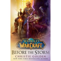 World of Warcraft: Before the Storm