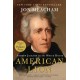 American Lion: Andrew Jackson in the White House