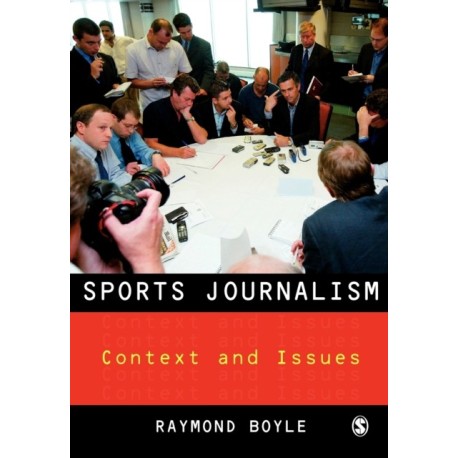 Sports Journalism: Context and Issues
