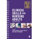 Clinical Skills for Nursing Adults: Step by Step