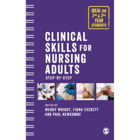 Clinical Skills for Nursing Adults: Step by Step