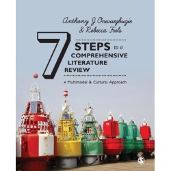 7 Steps to a Comprehensive Literature Review: A Multimodal and Cultural Approach
