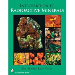 Introduction to Radioactive Minerals