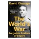 The World's War: Forgotten Soldiers of Empire