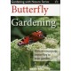 Butterfly Gardening: How to Encourage Butterflies to Your Garden
