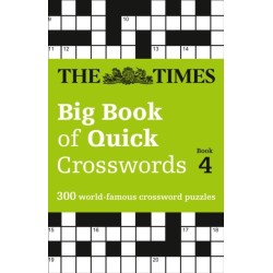 The Times Big Book of Quick Crosswords 4: 300 World-Famous Crossword Puzzles