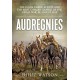 Audregnies: The Flank Guard Action and the First Cavalry Charge of the Great War, 24 August 1914