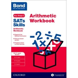 Bond SATs Skills: Arithmetic Workbook: 10-11+ years Stretch