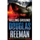 Killing Ground: a no-holds-barred tale of naval warfare from Douglas Reeman, the all-time bestselling master of storyteller of the sea