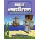 The Unofficial Bible for Minecrafters: Adventures of Paul: Stories from the Bible told block by block