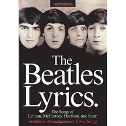 The Beatles Lyrics - 2nd Edition: The Songs Of Lennon, McCartney, Harrison And Starr