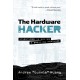 The Hardware Hacker