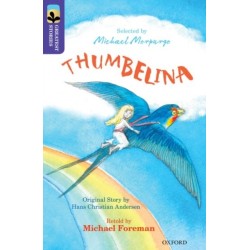 Oxford Reading Tree TreeTops Greatest Stories: Oxford Level 11: Thumbelina
