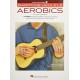 Baritone Ukulele Aerobics: For All Levels: from Beginner to Advanced