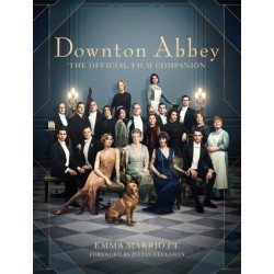 Downton Abbey: The Official Film Companion