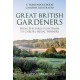 Great British Gardeners: From the Early Plantsmen to Chelsea Medal Winners