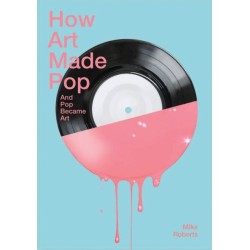 How Art Made Pop