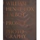William Henry Fox Talbot and the Promise of Photography